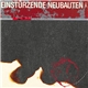 Einstürzende Neubauten - Zeichnungen Des Patienten O.T. / Drawings Of O.T.